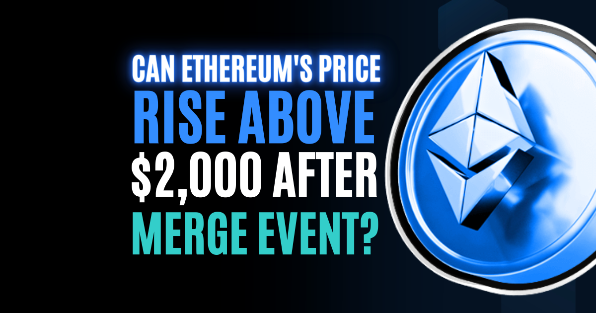 Các chuyên gia dự đoán giá Ethereum sẽ thế nào sau The Merge? (phần 2)