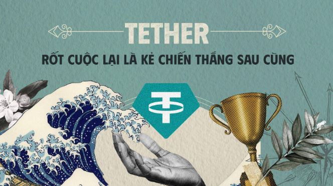 Tether - người chiến thắng cuối cùng